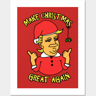 Make Christmas Great Again Posters and Art